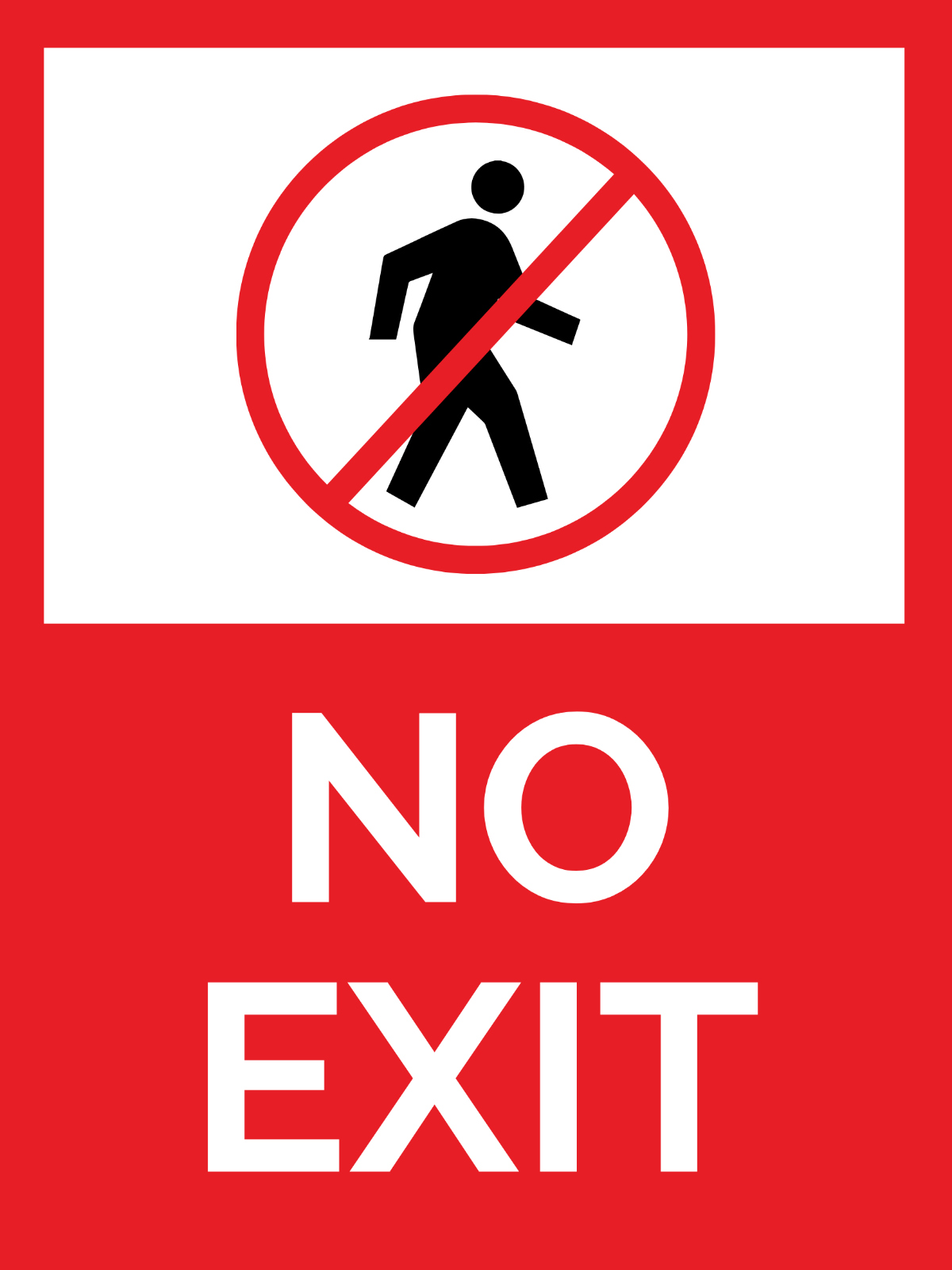 No Exit Sign Template - Edit Online &amp;amp; Download Example | Template in Free Printable No Exit Signs