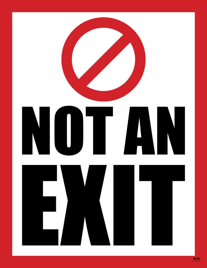 Not An Exit Signs - 10 Free Signs | Printabulls with Free Printable Not An Exit Sign