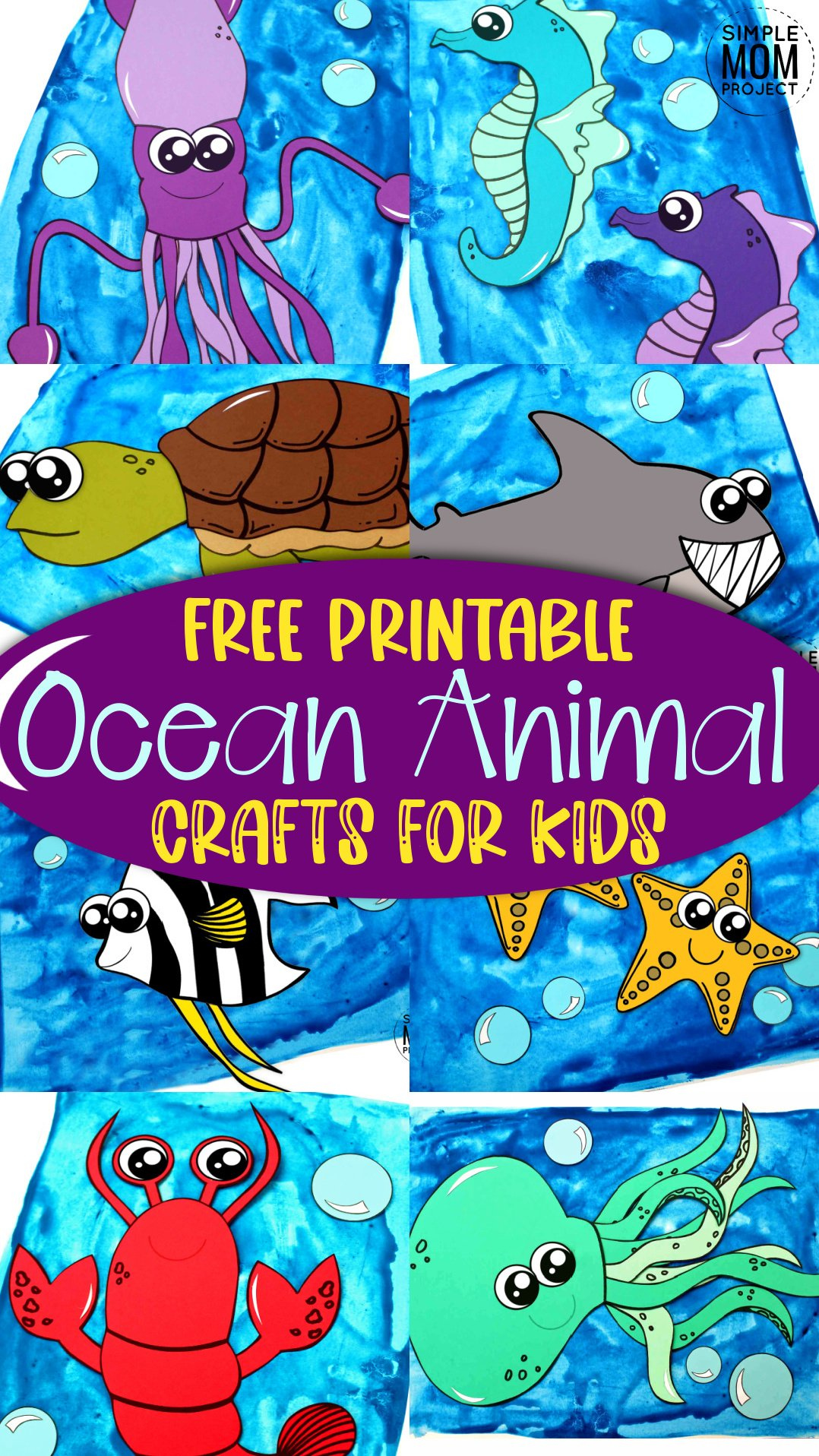 Ocean Animal Crafts For Kids – Simple Mom Project for Free Printable Sea Creature Templates