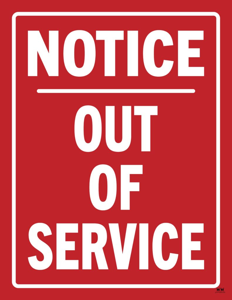 Out Of Service Signs - 25 Free Printables | Printabulls with Free Printable Out of Service Sign