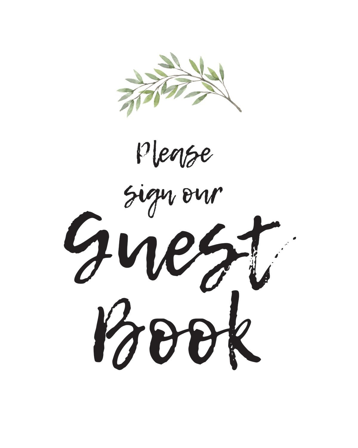 Please Sign Our Guestbook – Free Printable | Guest Book inside Please Sign Our Guestbook Free Printable