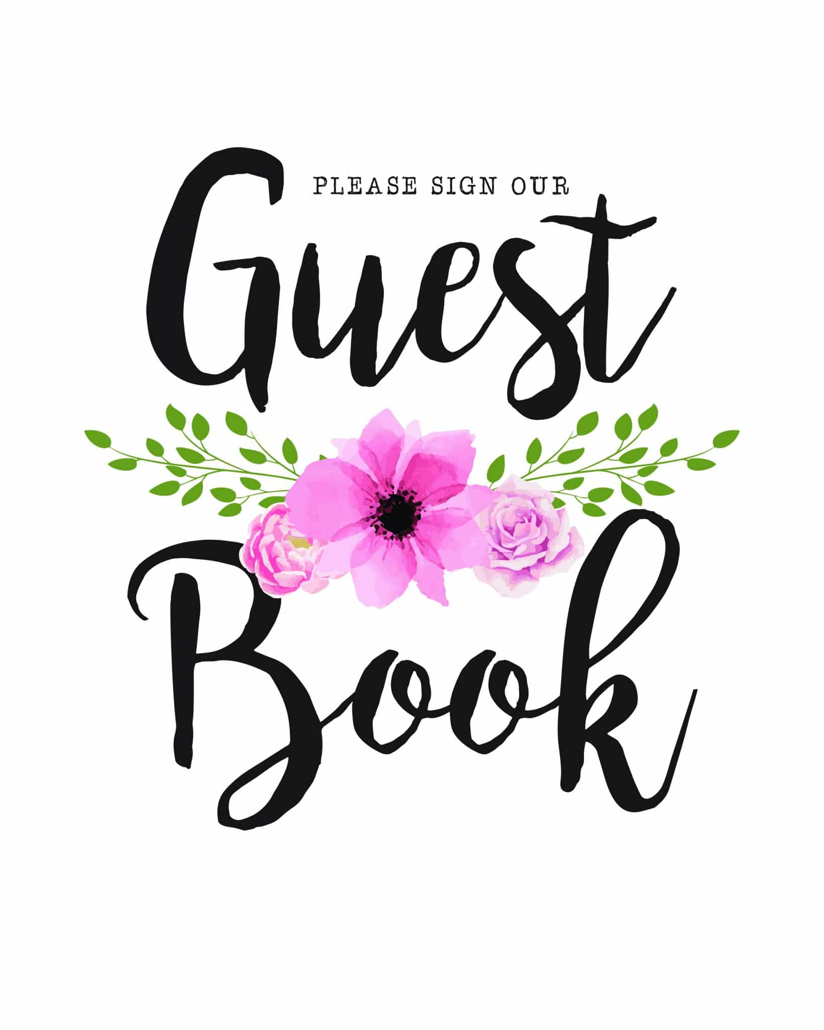 Please Sign Our Guestbook - Free Printable - Tulamama with regard to Please Sign Our Guestbook Free Printable