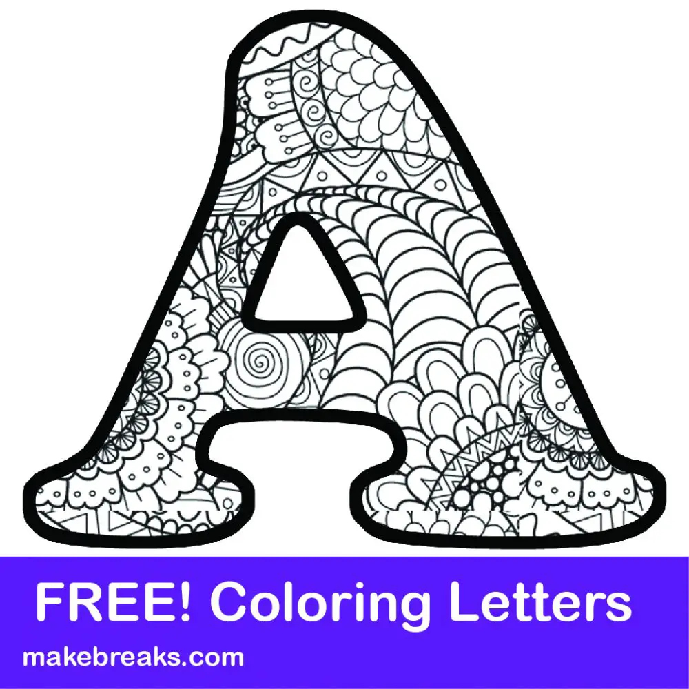 Printable Letter Alphabet Coloring Pages - Make Breaks in Free Printable Photo Letter Art