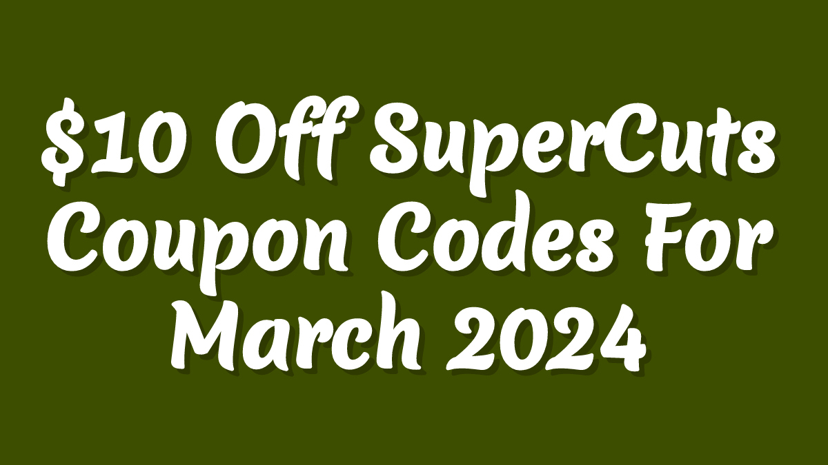 Supercuts Coupons $5 Off June 2024 On X: &amp;quot;$10 Off Supercuts pertaining to Supercuts Free Haircut Printable Coupon