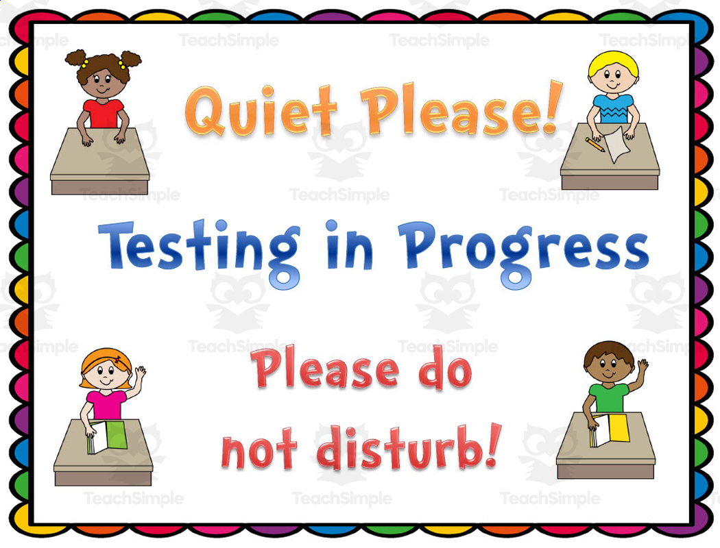 Testing Class Sign &amp;amp; Bookmarks in Free Printable Testing Signs