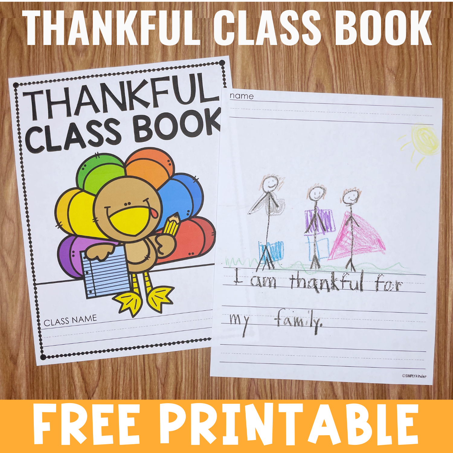 Thankful Class Book Free Printable - Simply Kinder with regard to Free Printable Thanksgiving Books